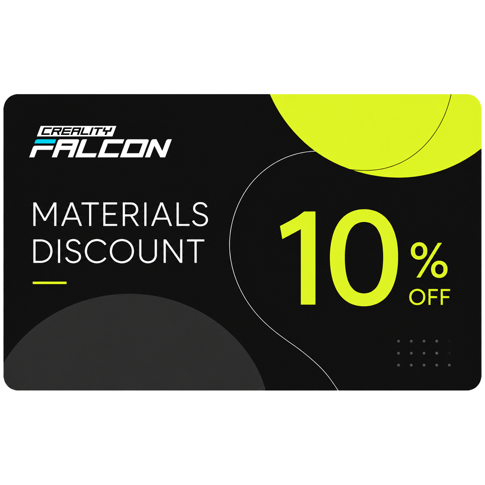 Creality Falcon Material Discount Card