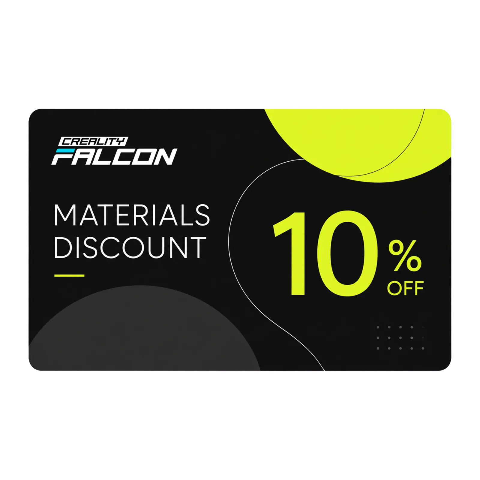 Creality Falcon Karta rabatowa na materiały